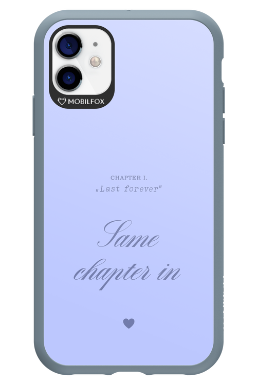 Chapter Last Forever 2.0 - Apple iPhone 11