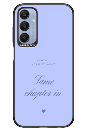 Chapter Last Forever 2.0 - Samsung A25
