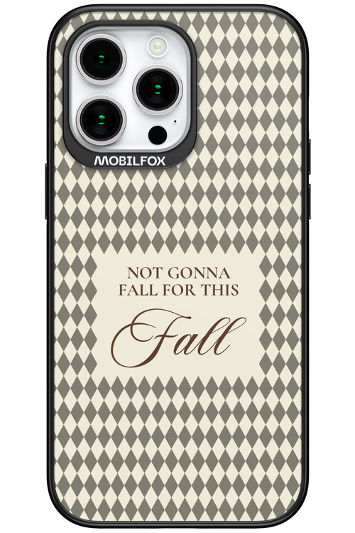 Not Gonna Fall 2.0 - Apple iPhone 15 Pro Max