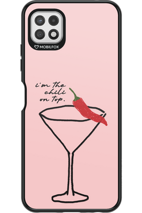 I'M THE CHILI ON TOP 2.0 - Samsung Galaxy A22 5G