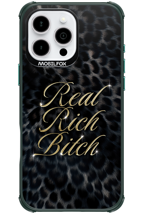 Real Rich Bitch 2.0 - Apple iPhone 16 Pro Max