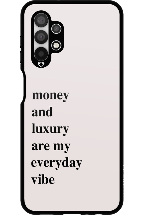 Money and luxury everyday - Samsung Galaxy A13 4G
