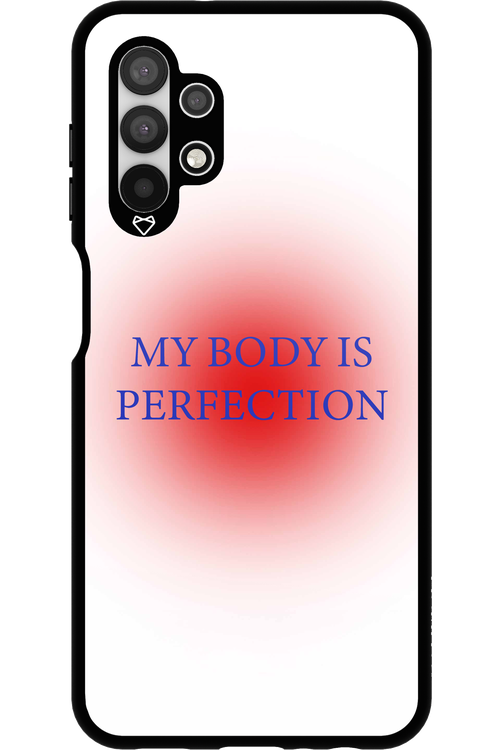 My body is perfection - Samsung Galaxy A13 4G