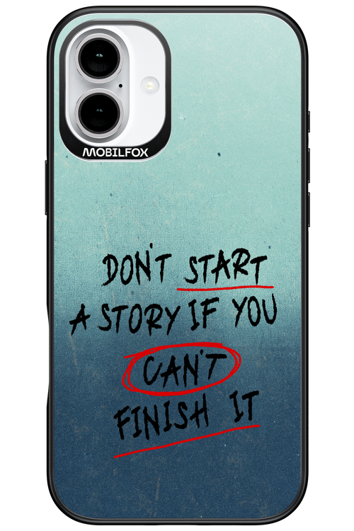 Don't Start 2.0 - Apple iPhone 16 Plus