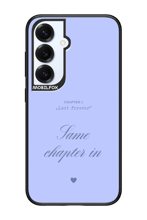Chapter Last Forever 2.0 - Samsung S25