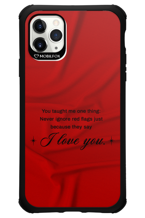 Never Ignore 2.0 - Apple iPhone 11 Pro Max