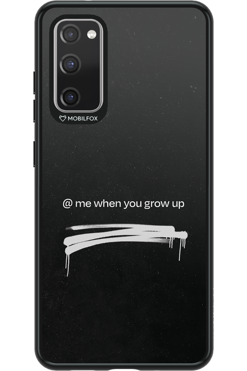 Me when.. - Samsung Galaxy S20 FE