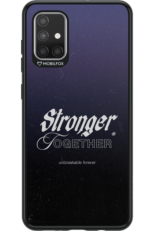 Stronger Together - Samsung Galaxy A71
