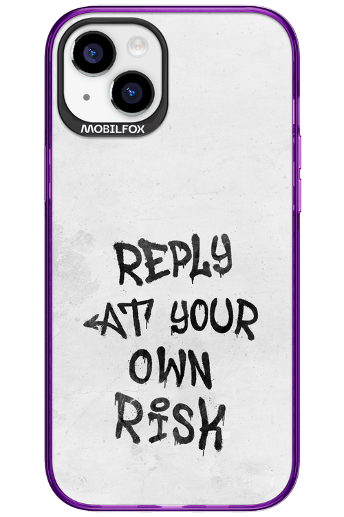 At Your Own Risk 2.0 - Apple iPhone 15 Plus