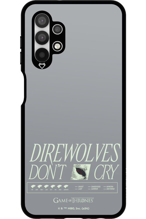 Direwolves Don’t Cry - Samsung Galaxy A13 4G