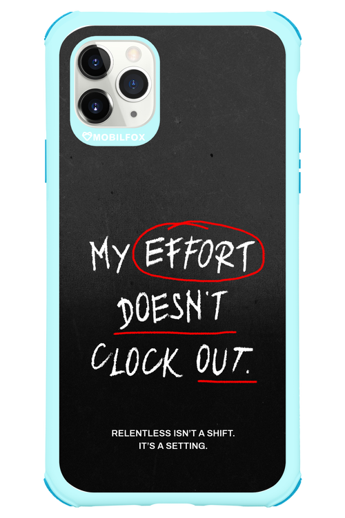 My Effort 2.0 - Apple iPhone 11 Pro Max