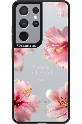 Be Kind 2.0 - Samsung Galaxy S21 Ultra