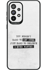 Hard to Believe - Samsung Galaxy A73