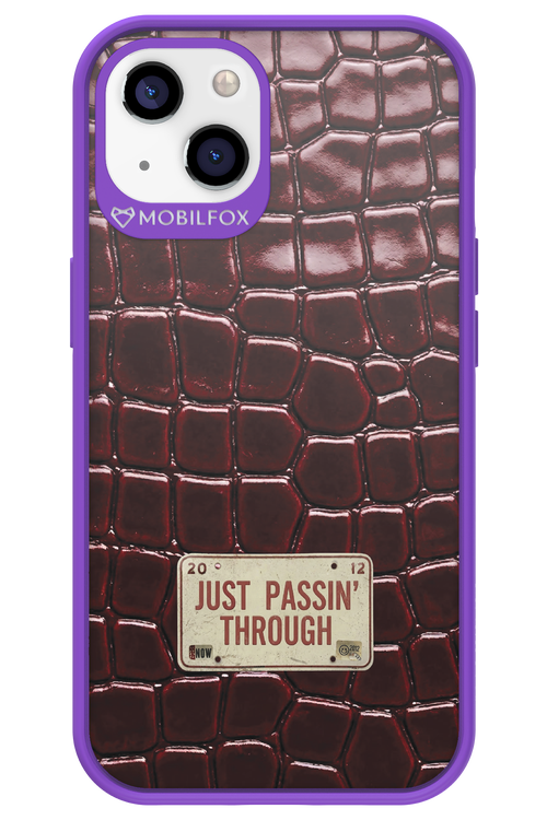 Just passin through 2.0 - Apple iPhone 13
