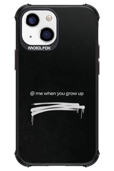 Me when.. - Apple iPhone 13 Mini