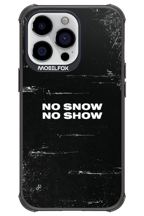 No snow, no show - Apple iPhone 13 Pro