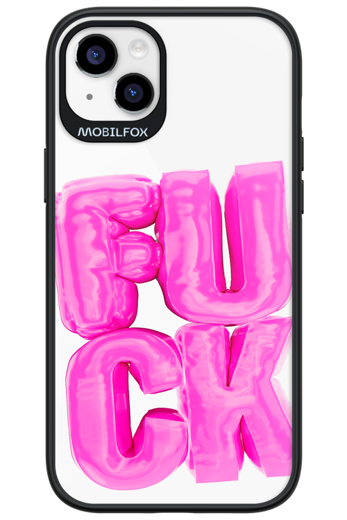 F*ck Transparent - Apple iPhone 14 Plus