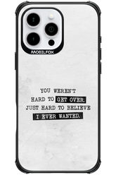 Hard to Believe - Apple iPhone 16 Pro Max