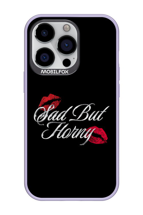 Sad But Horny 2.0 - Apple iPhone 13 Pro