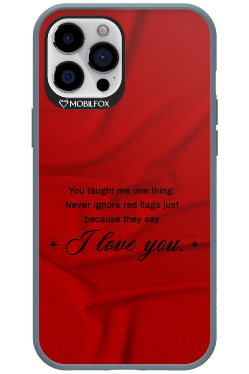 Never Ignore 2.0 - Apple iPhone 12 Pro Max