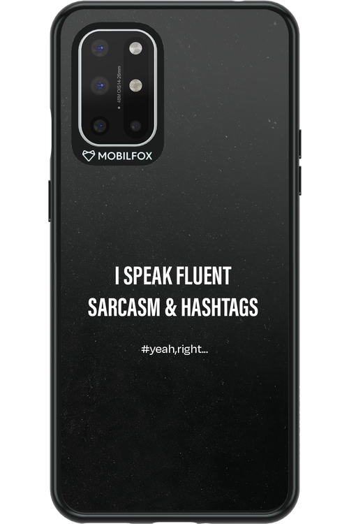 Sarcasm 2.0 - OnePlus 8T
