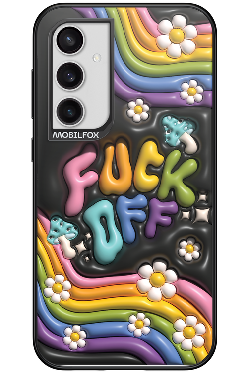 Fuck OFF - Samsung Galaxy S23 FE