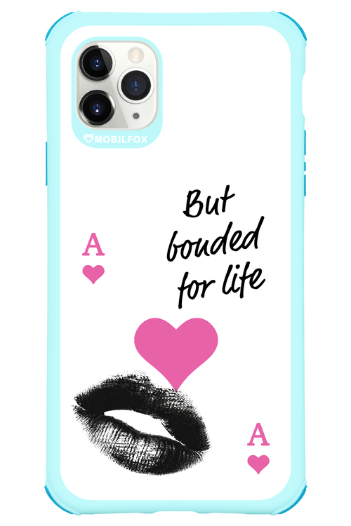 Bonded for Life - Apple iPhone 11 Pro Max