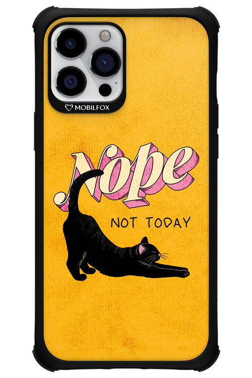 Nope, Not Today 2.0 - Apple iPhone 12 Pro Max