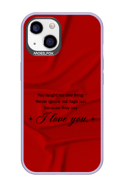 Never Ignore 2.0 - Apple iPhone 13