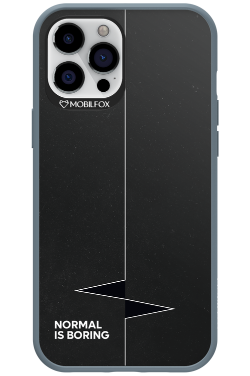Normal Is Boring - Apple iPhone 12 Pro Max