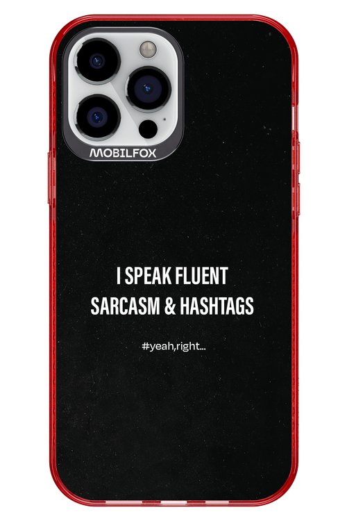 Sarcasm 2.0 - Apple iPhone 13 Pro Max