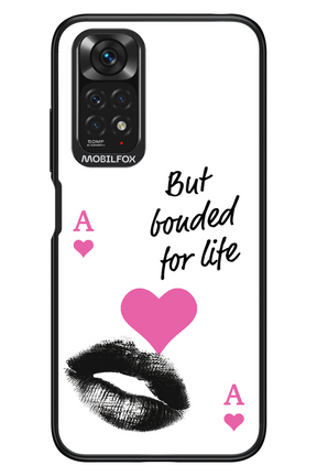 Bonded for Life - Xiaomi Redmi Note 11/11S 4G