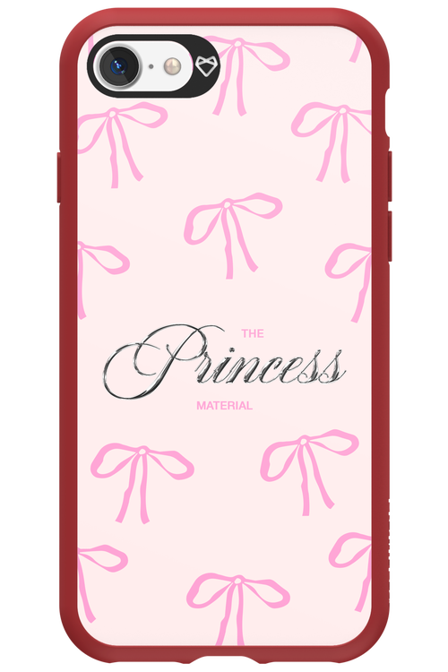 Princess Material - Apple iPhone 7