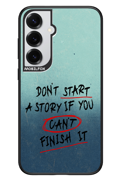 Don't Start 2.0 - Samsung S25+