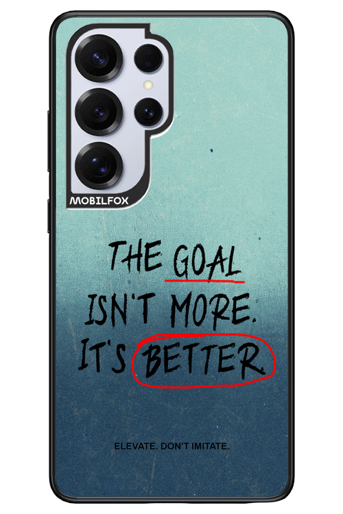 The Goal 2.0 - Samsung S25 Ultra