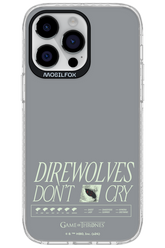 Direwolves Don’t Cry - Apple iPhone 14 Pro Max