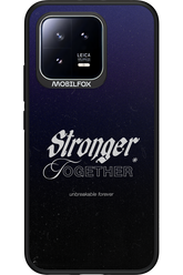 Stronger Together - Xiaomi 13