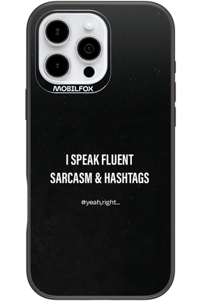 Sarcasm - Apple iPhone 16 Pro Max