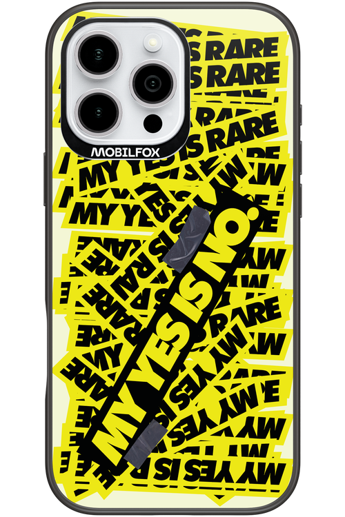 My yes is no 2.0 - Apple iPhone 16 Pro Max