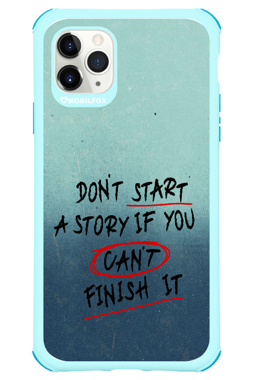 Don't Start 2.0 - Apple iPhone 11 Pro Max