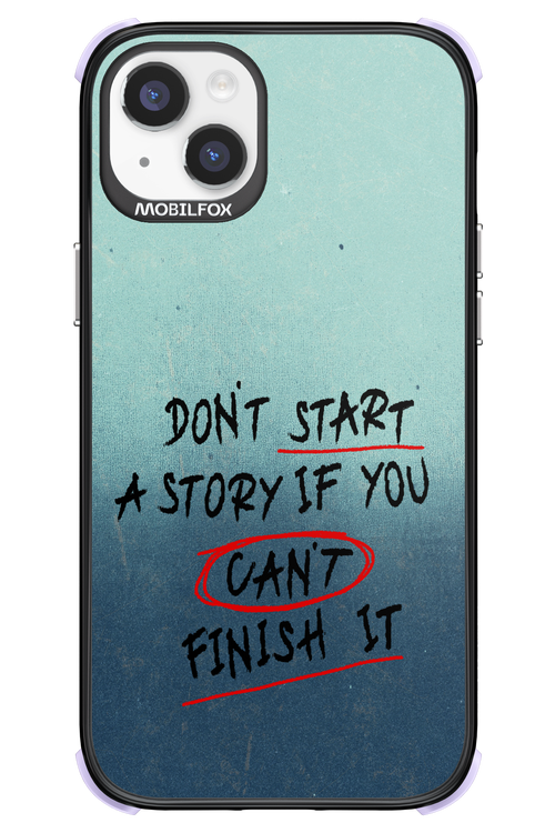 Don't Start 2.0 - Apple iPhone 14 Plus