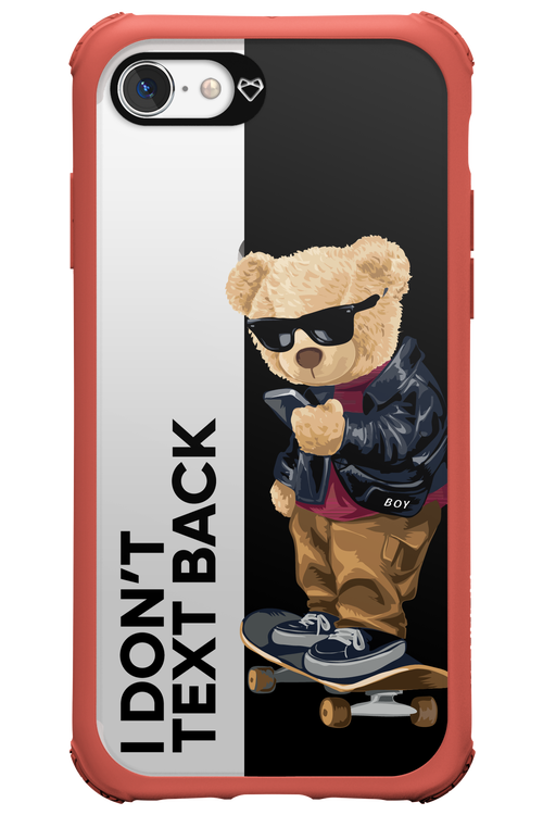 I Don’t Text Back - Apple iPhone 7