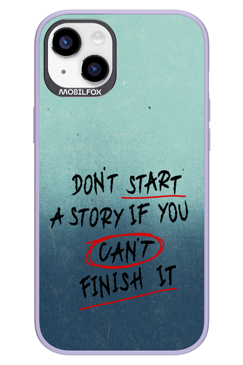 Don't Start 2.0 - Apple iPhone 14 Plus
