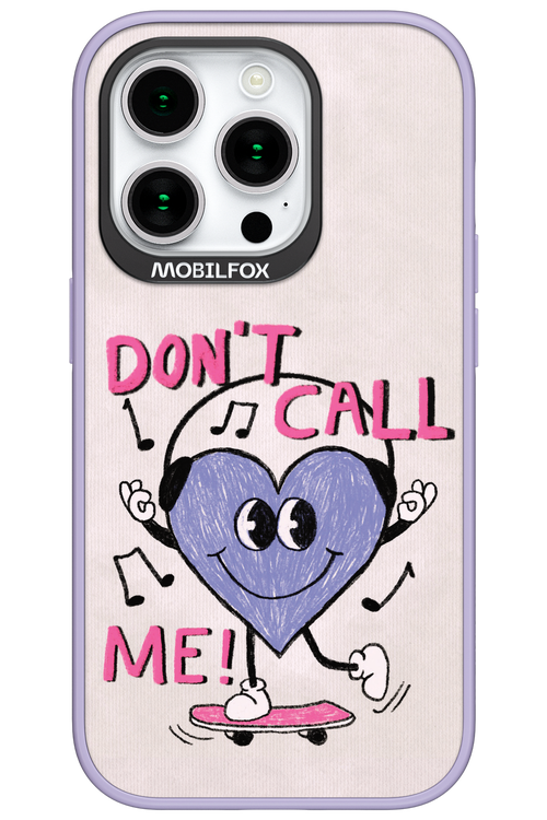 Don't Call Me! - Apple iPhone 15 Pro