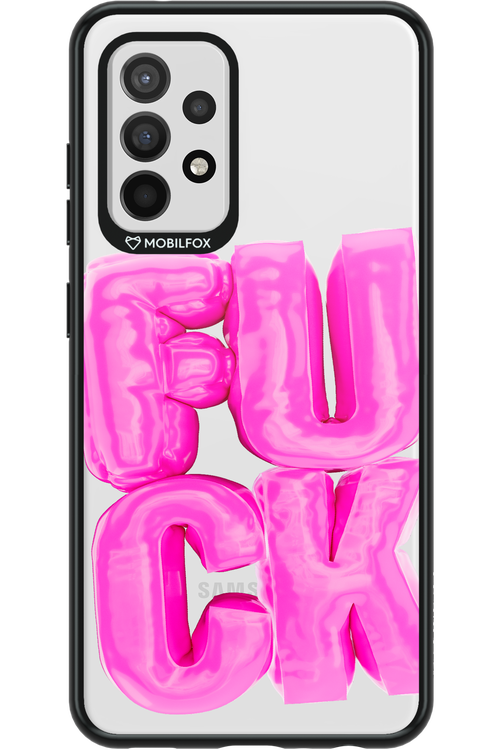 F*ck Transparent - Samsung Galaxy A52 / A52 5G / A52s