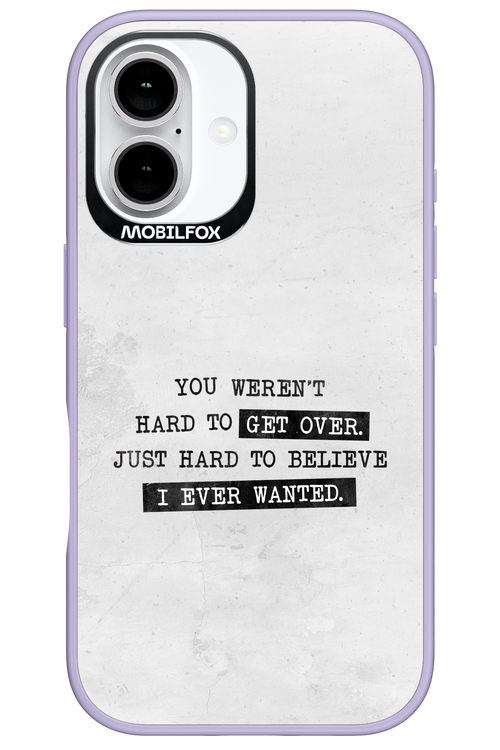 Hard to Believe - Apple iPhone 16