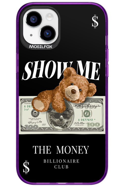 Show Me The Money 2.0 - Apple iPhone 15 Plus