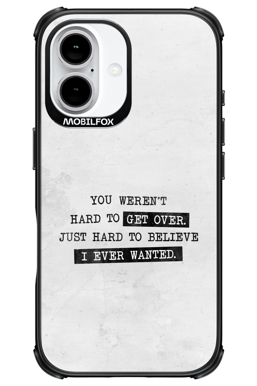 Hard to Believe - Apple iPhone 16