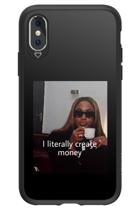 I literally create money - Apple iPhone XS