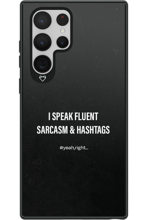 Sarcasm - Samsung Galaxy S22 Ultra